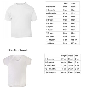 May include: A white short sleeve t-shirt and a white short sleeve bodysuit. Two sizing charts are provided, listing length and width in centimeters for various age ranges from 0-3 months up to 13-14 years for the t-shirt and 18-24 months for the bodysuit.