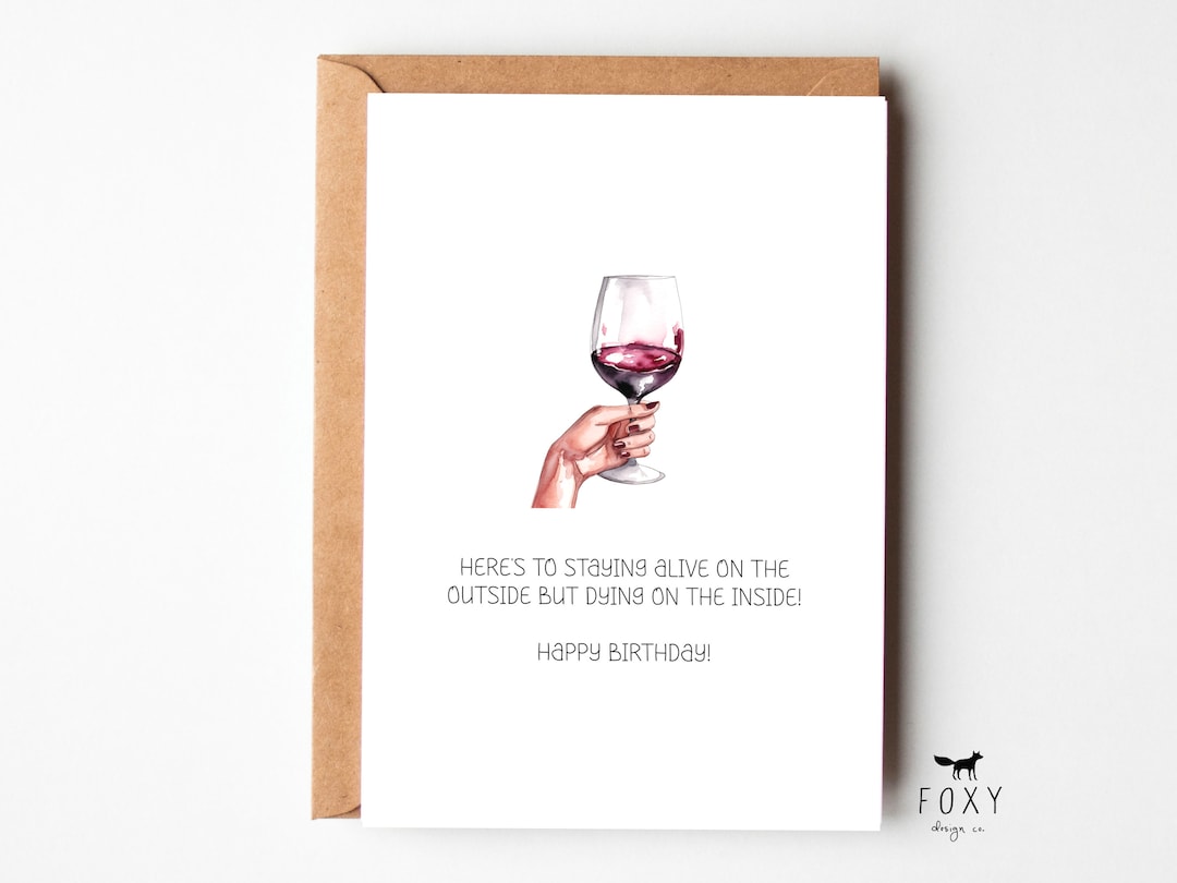 Dark Humour Birthday Card Heres to Staying Alive on the Etsy