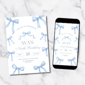 May include: A birthday invitation with a light blue bow design. The invitation reads "Join us to celebrate Ava's Ninth Birthday" with the date April 18 and the time 4:30 PM. A smartphone displays the same invitation.