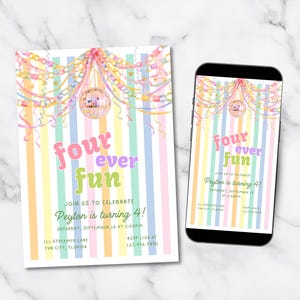 May include: A rectangular birthday invitation and a smartphone displaying the same design. The invitation features pastel vertical stripes, a disco ball, and hanging paper chains. The text reads: four ever fun, JOIN US TO CELEBRATE, Peyton is turning 4!, SATURDAY, SEPTEMBER 16 AT 2:00PM, 111 STREAMER LANE, FUN CITY, FLORIDA, RSVP LISA AT 123.456.7890.