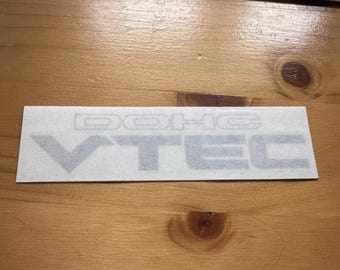 DOHC VTECリアブーツデカール。透明ビニールに印刷。