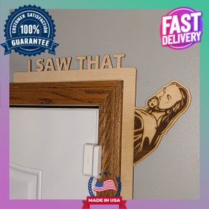 Jesus Saw That Door Corner, I Saw That funny Hanging Sign, Funny Décor