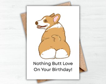 Corgi Birthday Card for Dog Lover, Funny Dog Card, Funny Corgi Butt Card, Cute Dog Card, Card for Corgi Owner Printable Dog Birthday Card