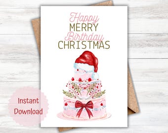 Merry Christmas Birthday Card, Holiday Cake (Printable Card)