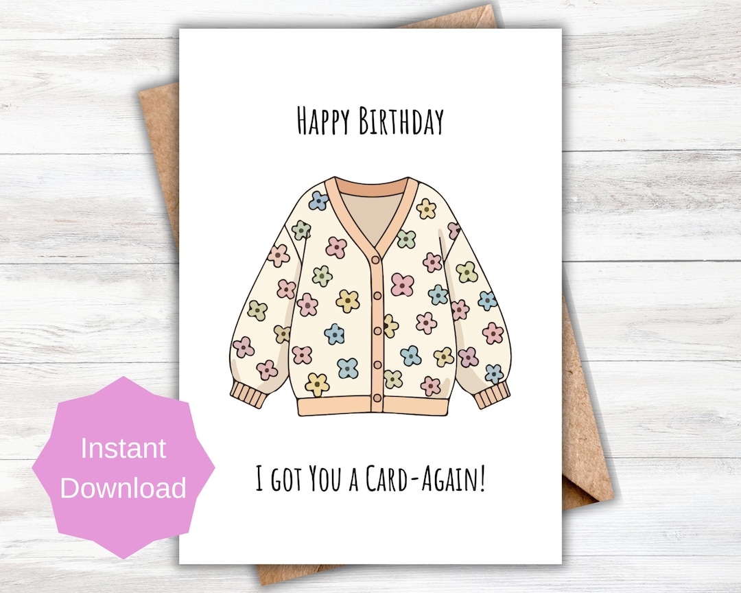 Funny Cardigan Birthday Card for Friend (printable Digital Download) - Etsy