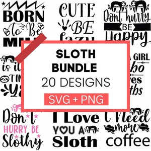 Sloth SVG Bundle / Mega SVG Bundle / T-Shirt Designs SVG / Svg Bundle / Sayings Svg Bundle