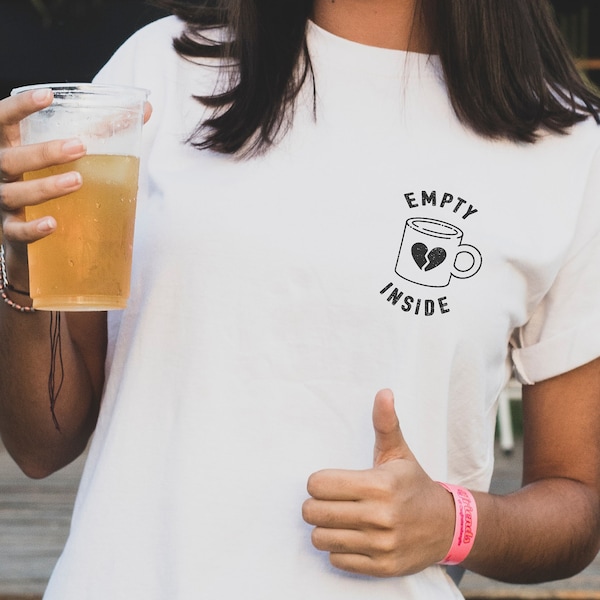 Empty Inside Left Chest Coffee T-Shirt | Minimal Graphic | Stressed and Depressed | Sad Vibes |  Distressed Graphic | Black and White