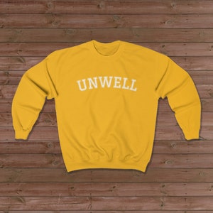 Pre-Order Unwell Sweatshirt main image 0