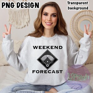 May include: A gray sweatshirt with the text "Weekend Forecast" and a black and white baseball field graphic.