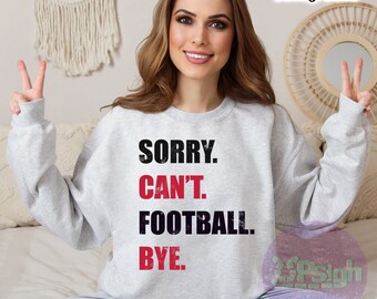Football PNG Design Red & Black | Sorry Can't Football Bye | Women Football | Shirt Design | Sublimation Football Design