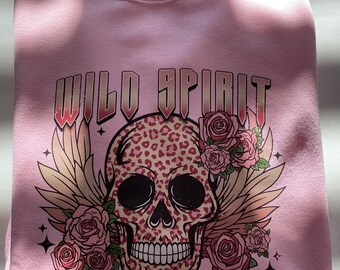 WILD Spirit, SWEET Soul Sweatshirts