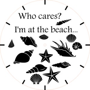 Who Cares I&#39;m at the Beach Retirment Gift