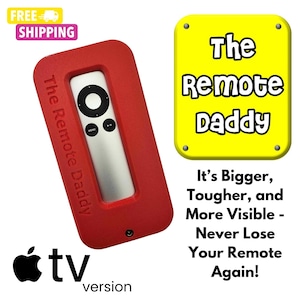May include: Red silicone case for an Apple TV remote with the words "The Remote Daddy" printed on the side. The case is designed to make the remote more visible and easier to find.