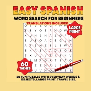 May include: A yellow and red book cover with the title "EASY SPANISH" and a word search puzzle. The cover also includes the text "WORD SEARCH FOR BEGINNERS" and "TRANSLATIONS INCLUDED". A red pen rests on the puzzle.
