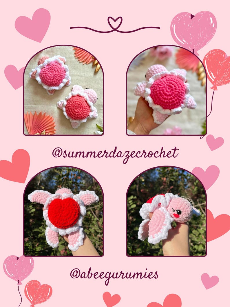May include: Four crocheted turtle amigurumi toys with pink and red hearts. The turtles are holding hearts in their hands. The image includes the text "@summerdazecrochet" and "@abeegurumies".