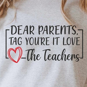 Genitori Tag You're It Love Teachers Svg, Insegnante Svg, Fine della scuola Svg, Scuola Svg, La scuola è finita Svg, File di taglio per Cricut e Silhouette