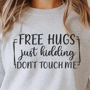 Gratis knuffels, Just Kidding Don't Touch Me svg, gesneden bestand voor Cricut en Silhouette