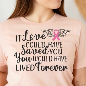 Si l’amour avait pu vous sauver, vous auriez vécu pour toujours svg, Cancer du côlon, sensibilisation au cancer du côlon, Cut File For Cricut et Silhouette