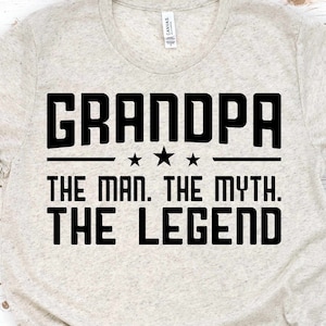 Nonno L'uomo Il mito La leggenda Svg, Nonno svg, nonno svg, nonno svg