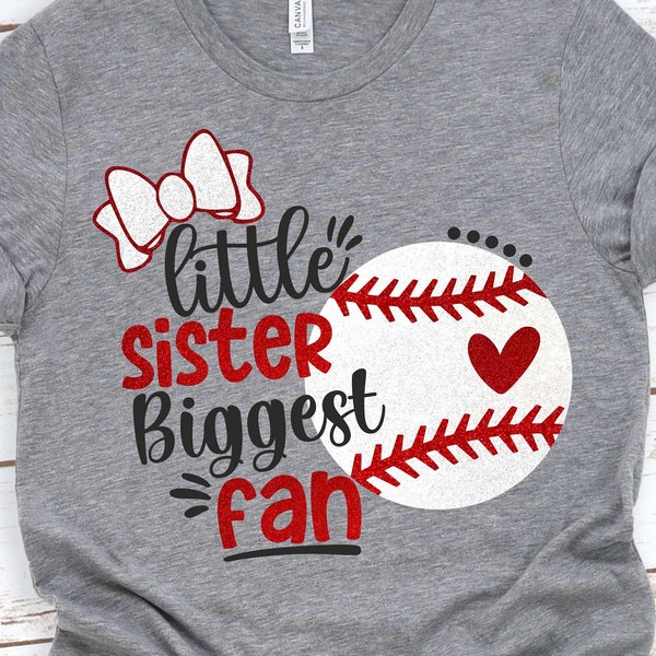 Baseball Sister Svg, Little Sister Biggest Fan Svg, Baseball Svg, Baby Girl Baseball Shirt Svg, Cut File For Cricut and Silhouette