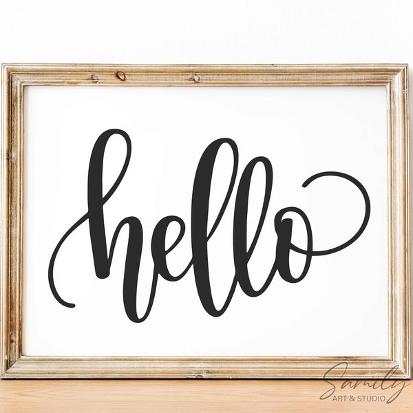 Hello svg, hello Sign SVG, Hello Cut File, Hand Lettered Hello, Calligraphy Hello svg, welcome sign svg, Cut File For Cricut and Silhouette