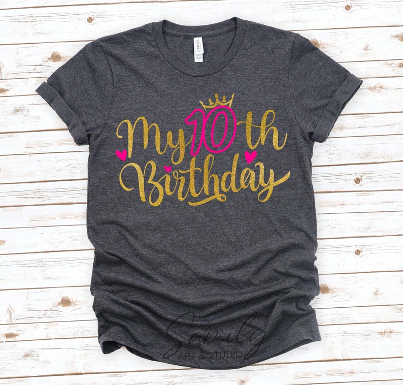 My Tenth Birthday Svg 10th birthday svg Happy Birthday svg Etsy