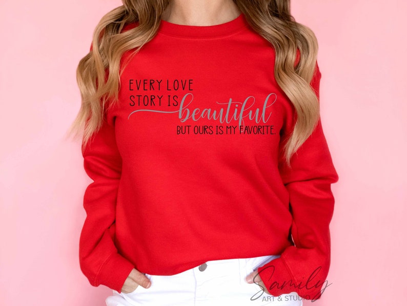 Every Love Story is Beautiful Svg Valentines Day Shirt Svg Etsy