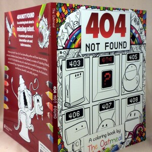 SIGNIERT, 404 Not Found: A Coloring Book by The Oatmeal, Matthew Inman, First Edition, First Printing, Neu
