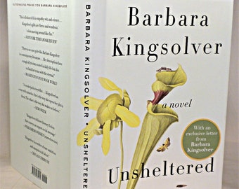 SIGNED, Unsheltered, Barbara Kingsolver, Signed on the title page, First Edition, First Printing