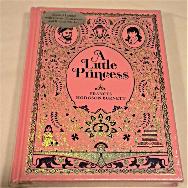 A Little Princess, Frances Hodgson Burnett, Illustrated Barnes and Noble Classic, New & Sealed, 2015