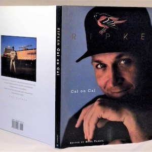 SIGNED, Ripken: Cal on Cal, Cal Ripken, Third Printing, 1995, Like New