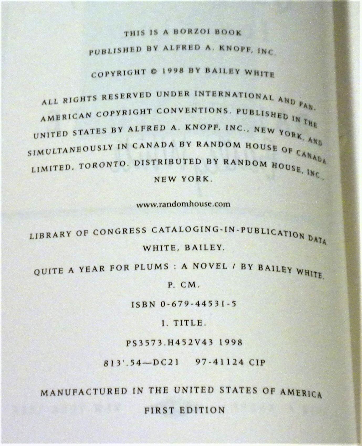 SIGNED Quite a Year for Plums by Bailey White First