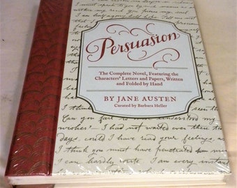 Persuasion, Jane Austen, Complete Novel, Featuring the Characters' Letters and Papers, New