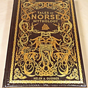 Tales of Norse Mythology, Helen A. Guerber, Barnes & Noble Collectible Edition, New