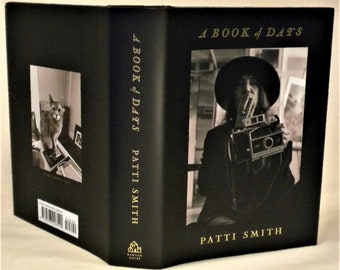 SIGNED, A Book of Days, Patti Smith, Signed on half-title page, First Printing, New