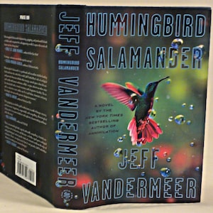 SIGNED, Hummingbird Salamander, Jeff VanderMeer, First Edition, First Printing, New