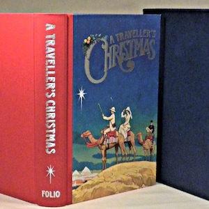 A Traveller&#39;s Christmas, Various Authors, Illustrated, The Folio Society, 2006