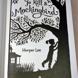 To Kill a Mockingbird, Harper Lee, Barnes & Noble Collectible Edition ...