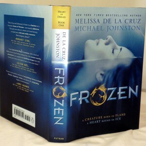 DOBLE FIRMA, Frozen: Corazón de Terror #1, Melissa de la Cruz y Michael Johnson, Primera Edición, 2013