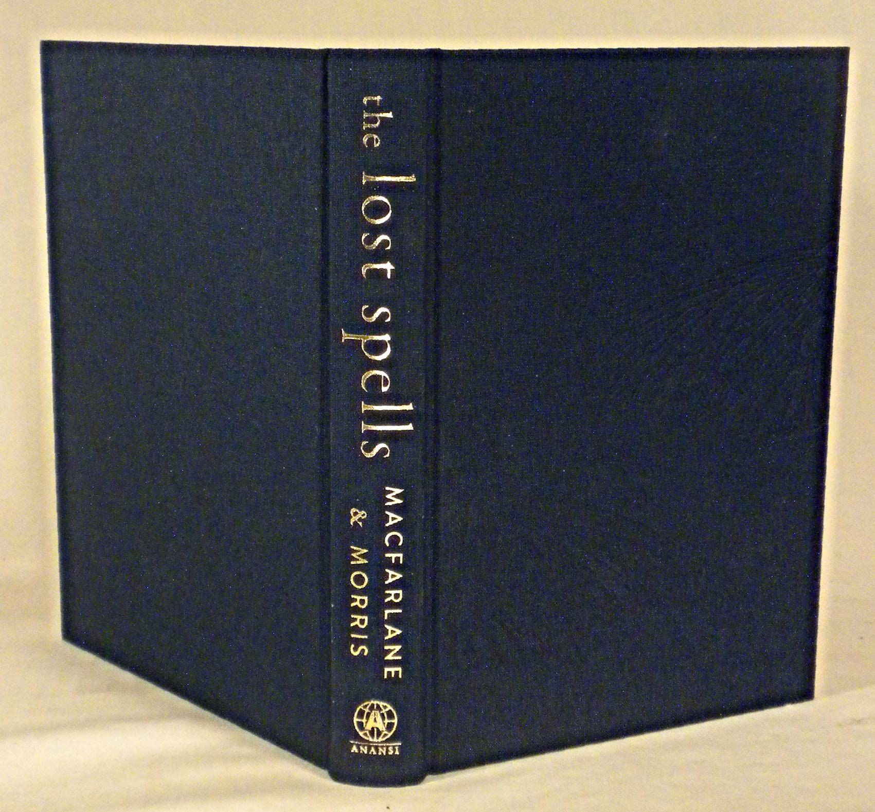 The Lost Spells by Robert Macfarlane The Lost Spells by Robert Macfarlane