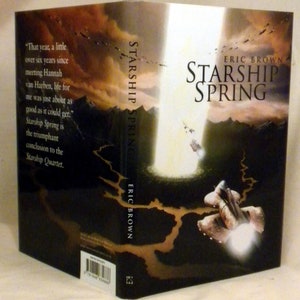 SIGNED, Starship Spring, Eric Brown, Signed Limited Edition, Copy 38 of 100, Like New, 2012