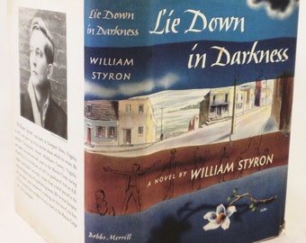 FIRST EDITION Lie Down in Darkness by William Styron 1951