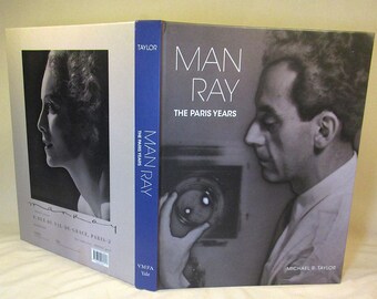Man Ray: The Paris Years by Michael R. Taylor Illustrated NEW