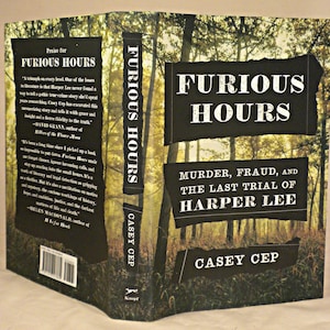 SIGNED First Edition: Furious Hours by Casey Cep - 2019 - NEW