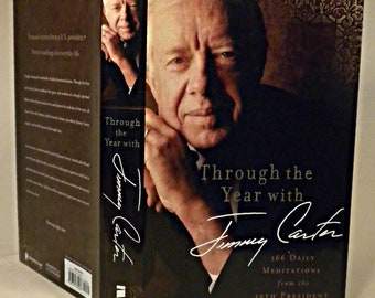 SIGNED, Through the Year with Jimmy Carter, Jimmy Carter, First Printing, 2011