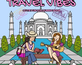 Travel Vibes, Cute fun Colouring book. Digital Download