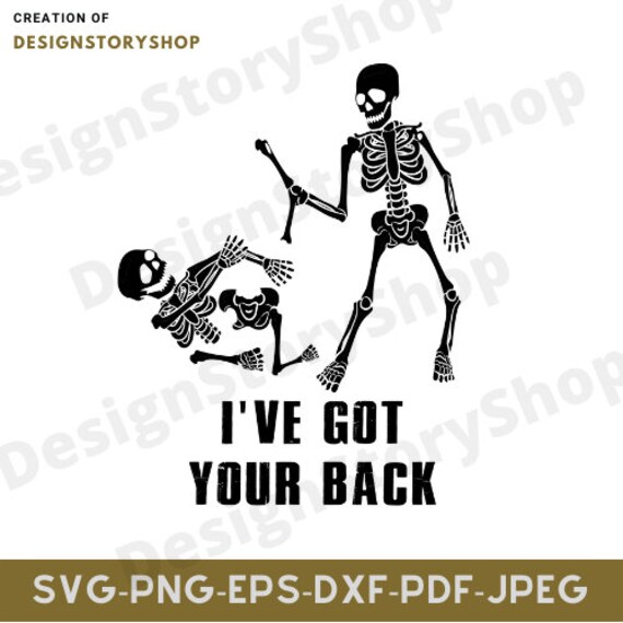 Spooky Funny I 've Got Your Back Svg I 