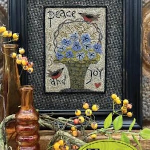 PEACE & JOY  l Punch Needle Pattern  l Spring Decor l Pattern Printed on Weavers Cloth l By Threads That Bind