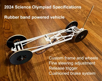 Wheeled Vehicle -elastic band powered - 2024 Science Olympiad design specs - Educational Toy - 3D Printed.