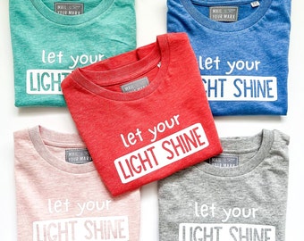 Let Your Light Shine Kids T-Shirt